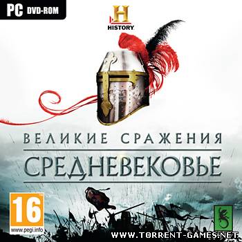 Великие сражения. Средневековье / History: Great Battles Medieval (2010) PC | RePack от R.G. Cracker's