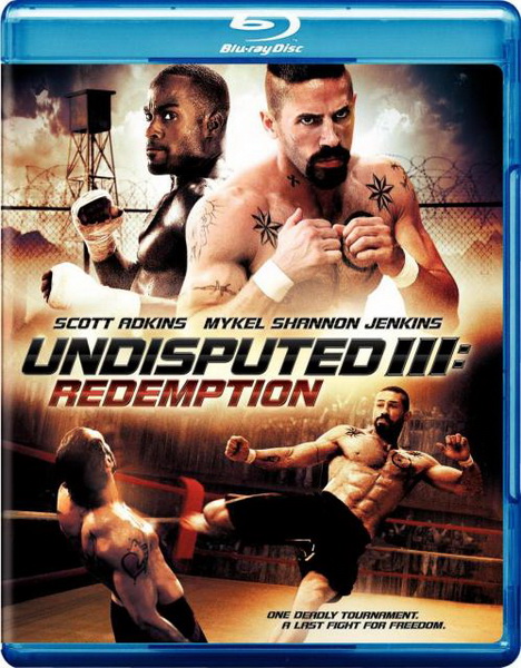 Неоспоримый 3 / Undisputed III: Redemption (2010) HDRip | КПК от Generalfilm